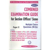 Nabhi's Combined Examination Guide for Section Officer / Steno with Multiple Choice Questions (MCQs) Paper II
